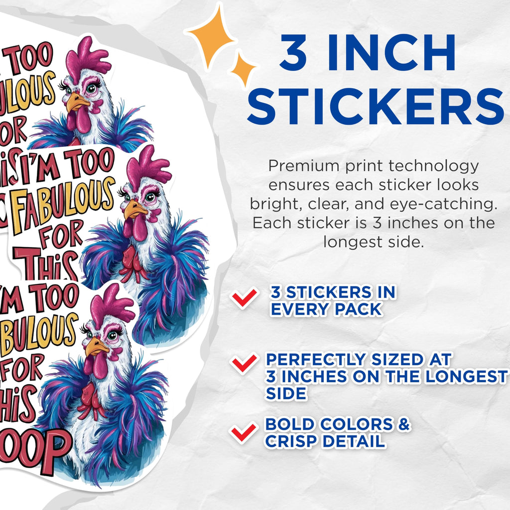 (3 Pack) Fabulous Chicken Decals - Funny Chicken Coop - Decorative Chicken Art - 3 Inches On Longest Side - Easy Peel & Apply - Made in USA - 3MCS1016