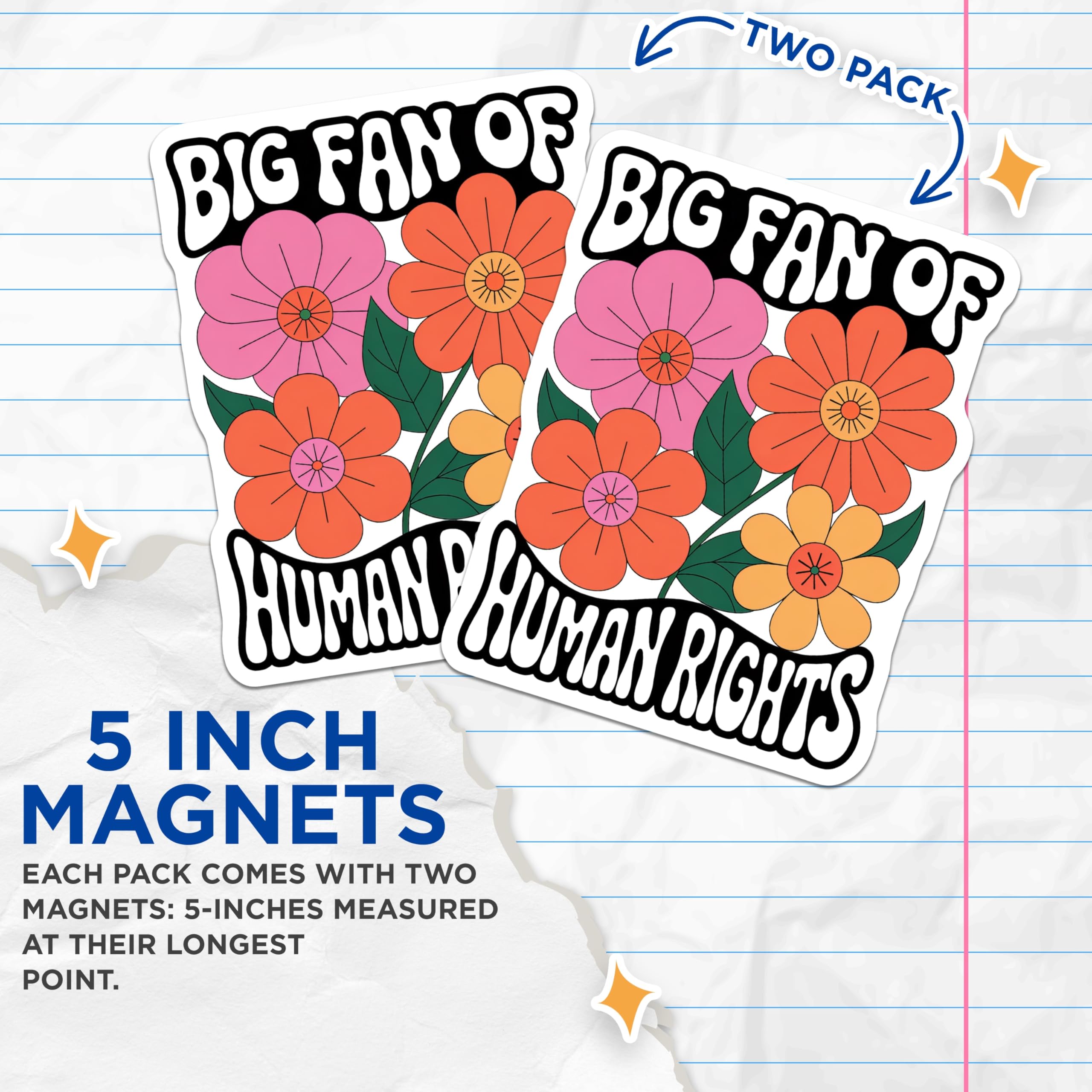 (2 Pack) Human Rights Magnets - Retro Floral Magnet - Big Fan of Magnet - 5" On Longest Side - Premium Magnet - for Cars, Refrigerators, Toolboxes, Lockers - Made in USA - MAG14936