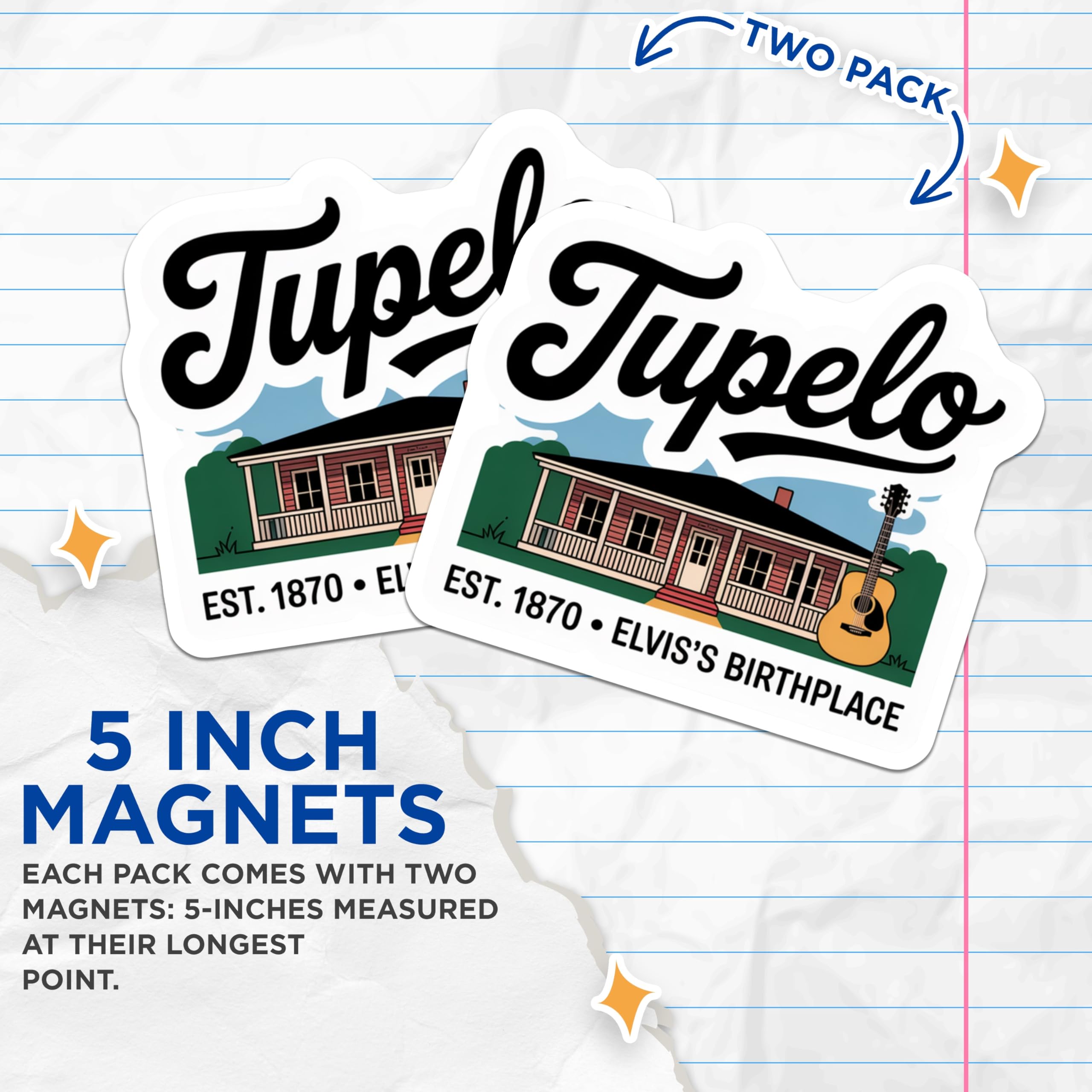 (2 Pack) Tupelo Magnets - Elvis Birthplace Decor - Music City Souvenirs - 5" On Longest Side - Premium Magnet - for Cars, Refrigerators, Toolboxes, Lockers - Made in USA - MAG18942