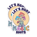 (2 Pack) Magic Mushroom Stickers - Psychedelic Sticker - Let's Hunt Roots - 5" On Longest Side - Sticks to Smooth Flat Surfaces - Made in USA - BMCS17631