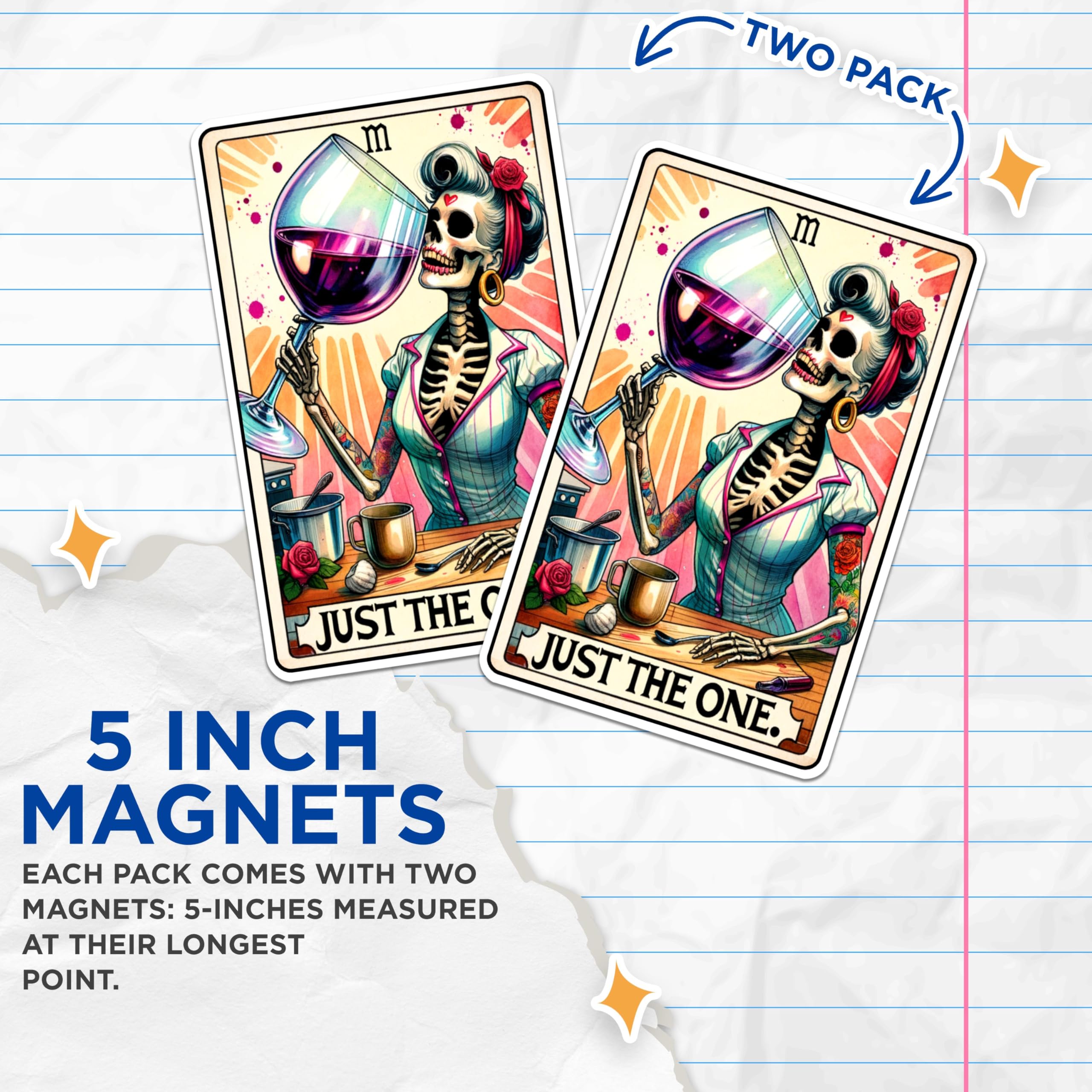 (2 Packs) Just The One Tarot Card Magnets - Wine Drinking Love Wine Magnets - 5 Inches On Longest Side - Premium Magnet - for Fridges, Toolboxes, Cars - Made in USA - MAG2544