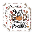 (2 Pack) with GOD All Things are Possible Magnets - Leopard Pumpkin Fall Decor - Christian Farmhouse Scripture Faith - 5 Inches On Longest Side - Thick Durable Magnet - Made in USA - MAG28475