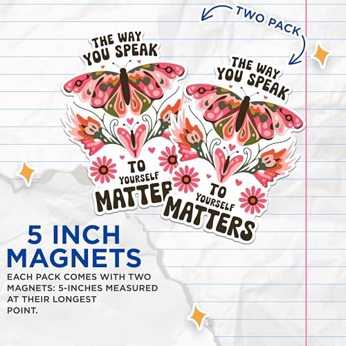 (2 Pack) Inspirational Butterfly Magnets - Motivational Quote Magnets - Colorful Floral Butterfly Magnets for Fridge- 5" On Longest Side - for Fridges, Toolboxes, Cars - Made in USA - MAG2575