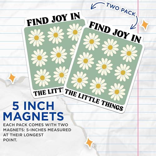(2 Pack) Find Joy in The Little Things Magnets - Inspirational Quote Home - Cute Daisy Pattern Magnet - 5" On Longest Side - for Cars, Fridges, Toolboxes - Made in USA - MAG3860