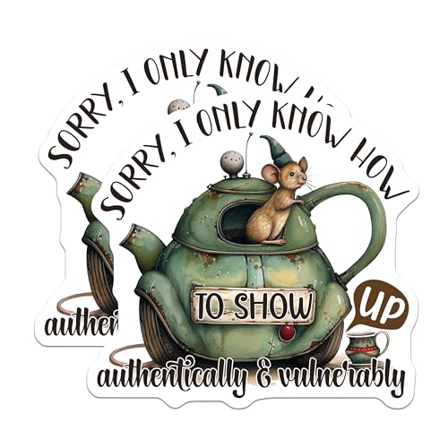 (2 Pack) Sorry I Only Know How to Show Up Magnets - Authentically and Vulnerably - Cute Mouse Design Magnets - 5" On Longest Side - for Cars, Fridges, Toolboxes - Made in USA - MAG4352