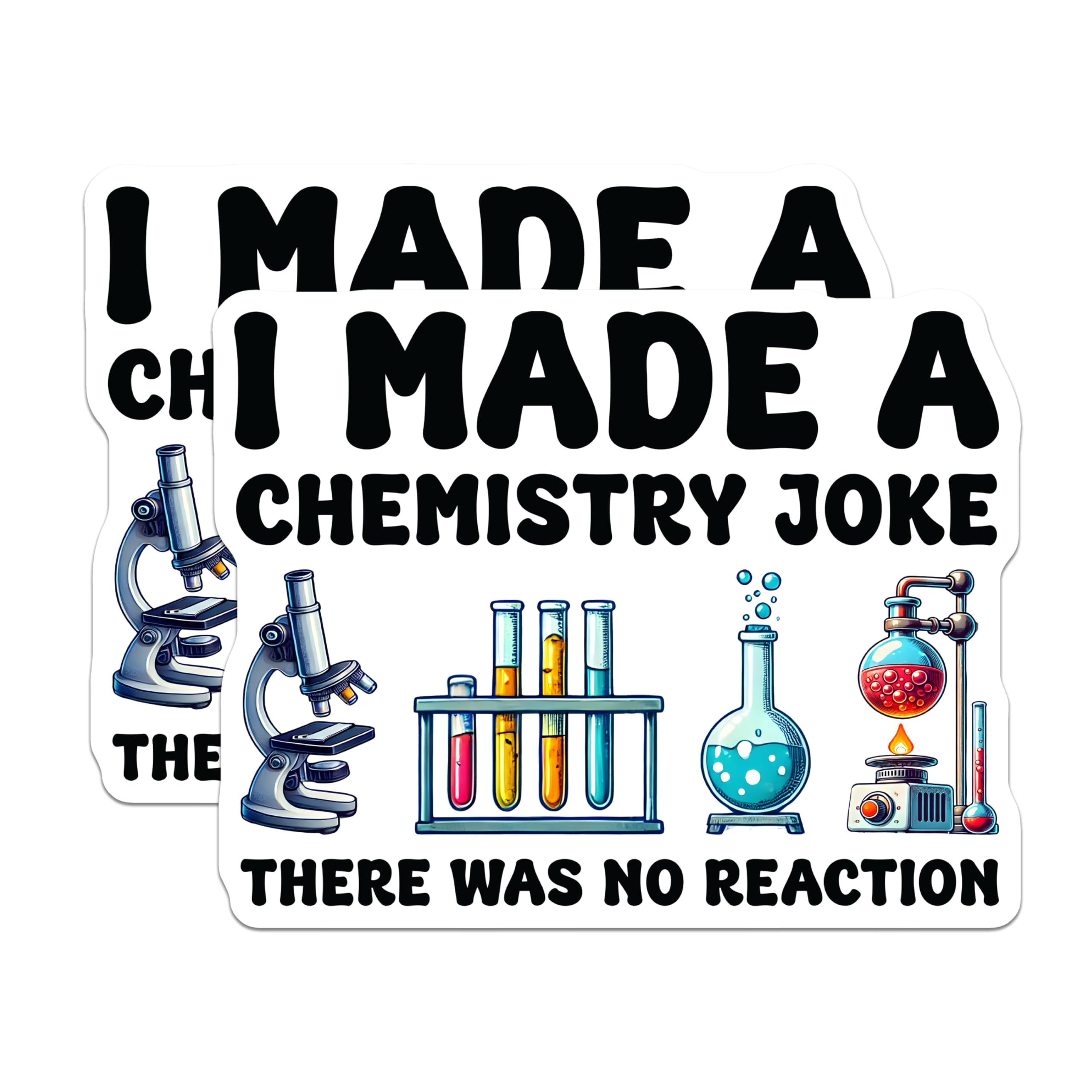 (2 Pack) Funny Chemistry Joke Stickers - Science Lab Humor - No Reaction Sticker - 5" On Longest Side - Sticks to Smooth Flat Surfaces - Made in USA - BMCS5674