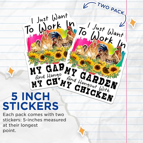 (2 Pack) I Just Want to Work in My Garden Stickers - Chicken Lovers - Farm Life Decals - 5" On Longest Side - Sticks to Smooth Flat Surfaces - Made in USA - BMCS5750