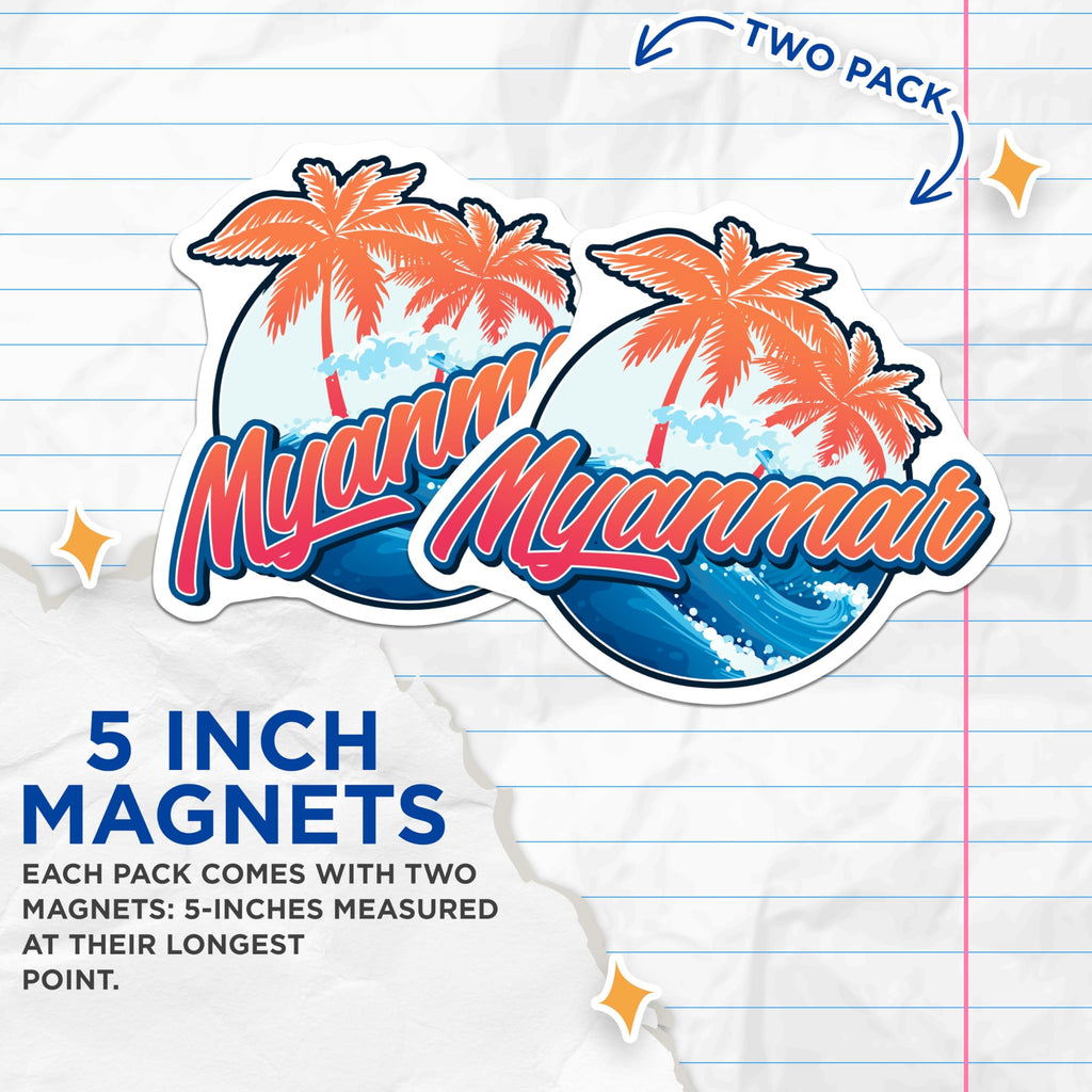 (2 Pack) Myanmar Magnets - Travel Souvenir - Palm Tree Vacation Decor - 5" On Longest Side - Premium Magnet - for Cars, Refrigerators, Toolboxes, Lockers - Made in USA - MAG18663