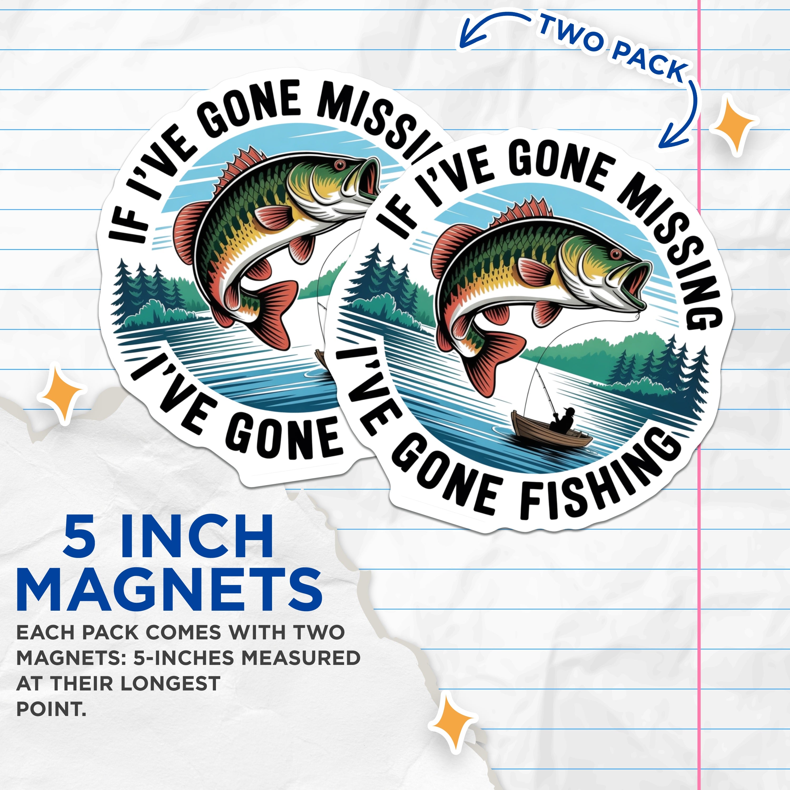 (2 Pack) Funny Fishing Magnets - Gone Fishing Fisherman Decor - Bass Lake House Refrigerator Novelty for Dad - 5 Inches On Longest Side - Thick Durable Magnet - Made in USA - MAG37221