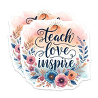 (2 Pack) Teach Love Inspire Magnets - Teacher Appreciation Magnets - Inspirational Quote Magnets - Floral Magnets - 5" On Longest Side - for Cars, Fridges, Toolboxes - Made in USA - MAG4420