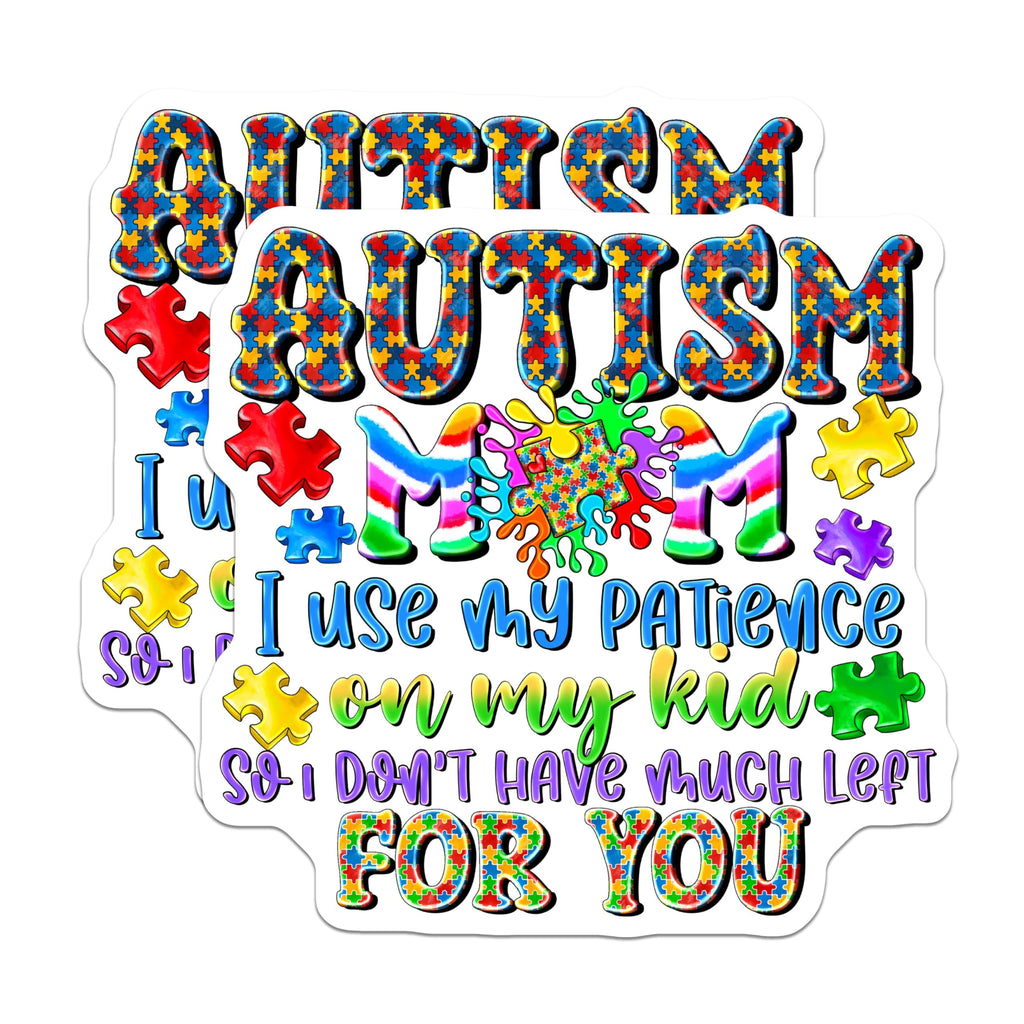 (2 Pack) Autism Mom Magnets - Funny Patience Quote Parent Humor - Neurodiversity Awareness Decor - 5 Inches On Longest Side - Thick Durable Magnet - Made in USA - MAG26823