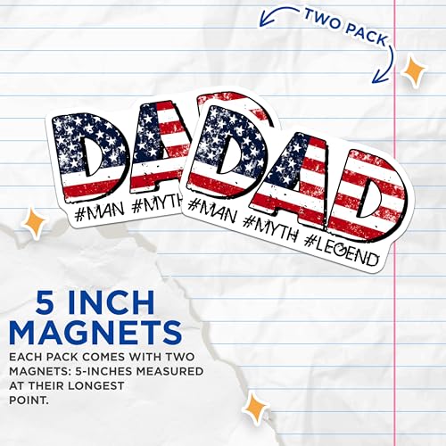 (2 Pack) Dad American Flag Quote Magnets - Patriotic Dad Home Decor Magnets - Dad Inspirational Quote Magnets - 5" On Longest Side - for Cars, Refrigerators, Toolboxes, Lockers - Made in USA BMCS3238