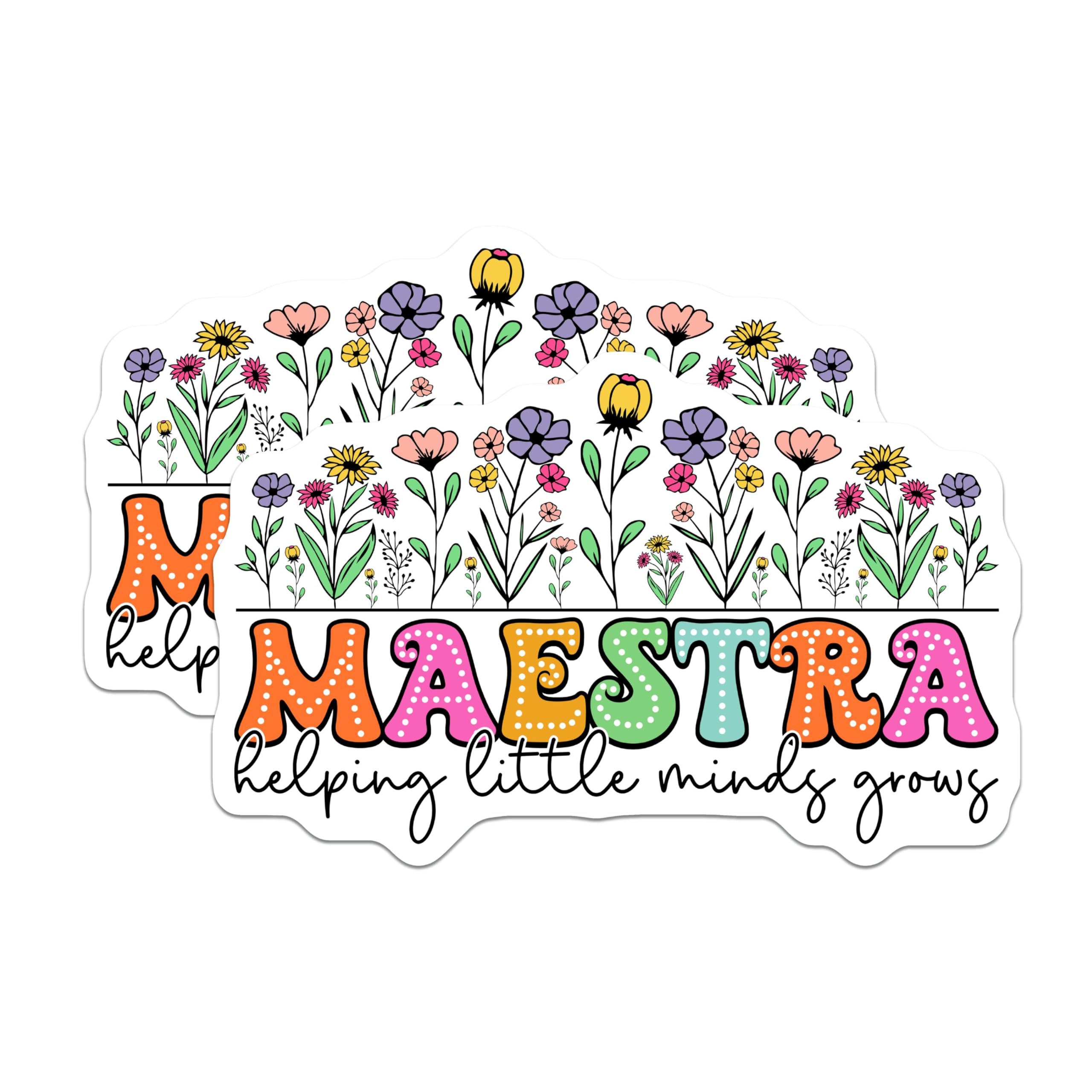 (2 Pack) Maestra Helping Little Minds Grow Stickers - Teacher Appreciation - Floral Design - 5" On Longest Side - Sticks to Smooth Flat Surfaces - Made in USA - BMCS9113