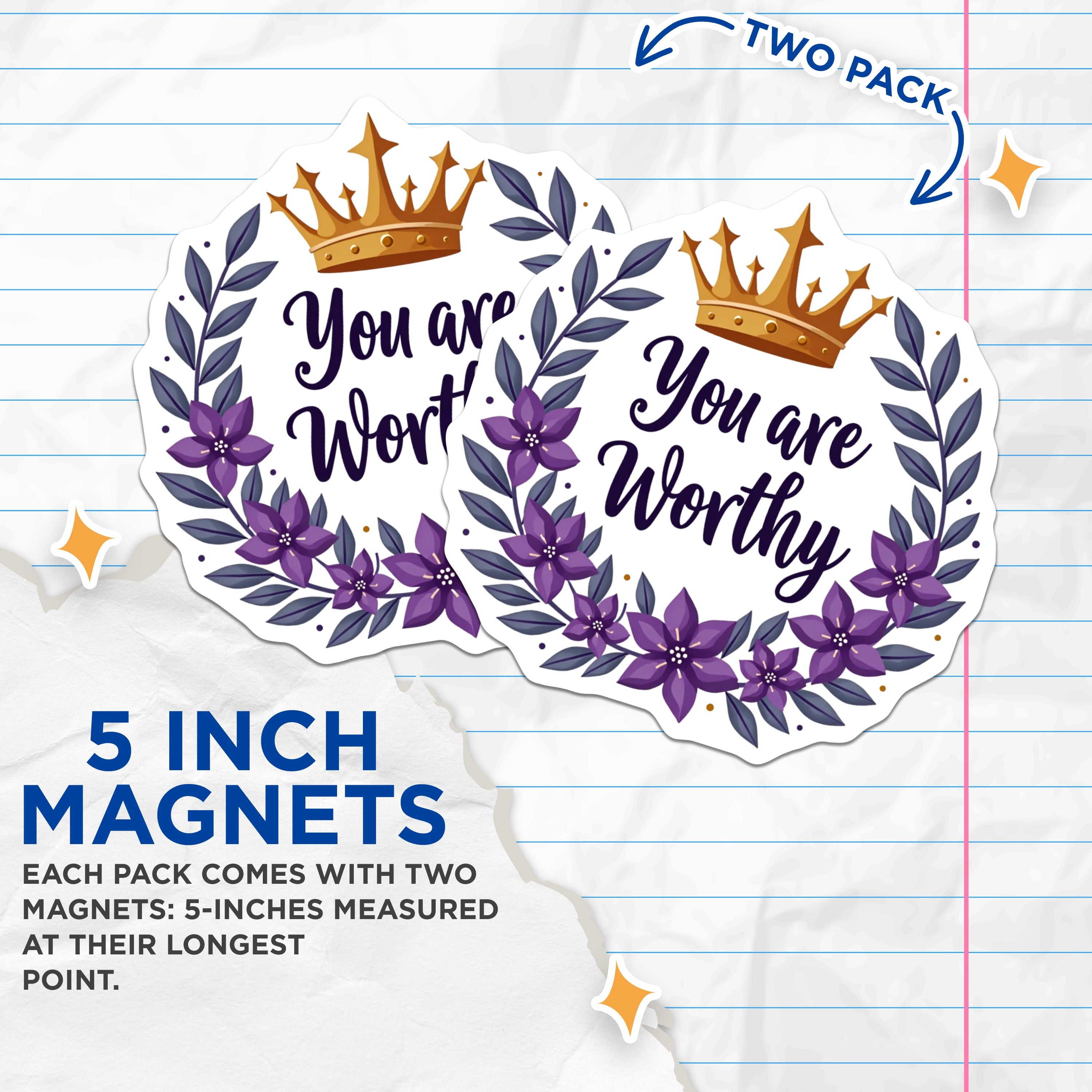 (2 Pack) You are Worthy Magnets - Motivational Crown - Purple Floral Affirmation Decor - Self Love Inspiration - 5 Inches On Longest Side - Thick Durable Magnet - Made in USA - MAG37570