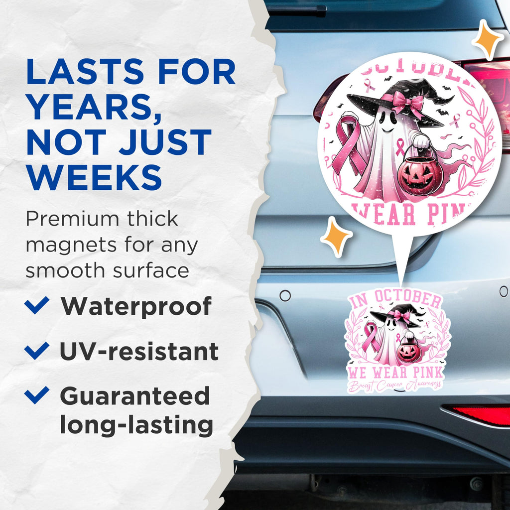 (2 Packs) in October We Wear Pink Magnets - Breast Cancer Awareness Magnets - 5 Inches On Longest Side - Premium Magnet - for Fridges, Toolboxes, Cars - Made in USA - MAG2485