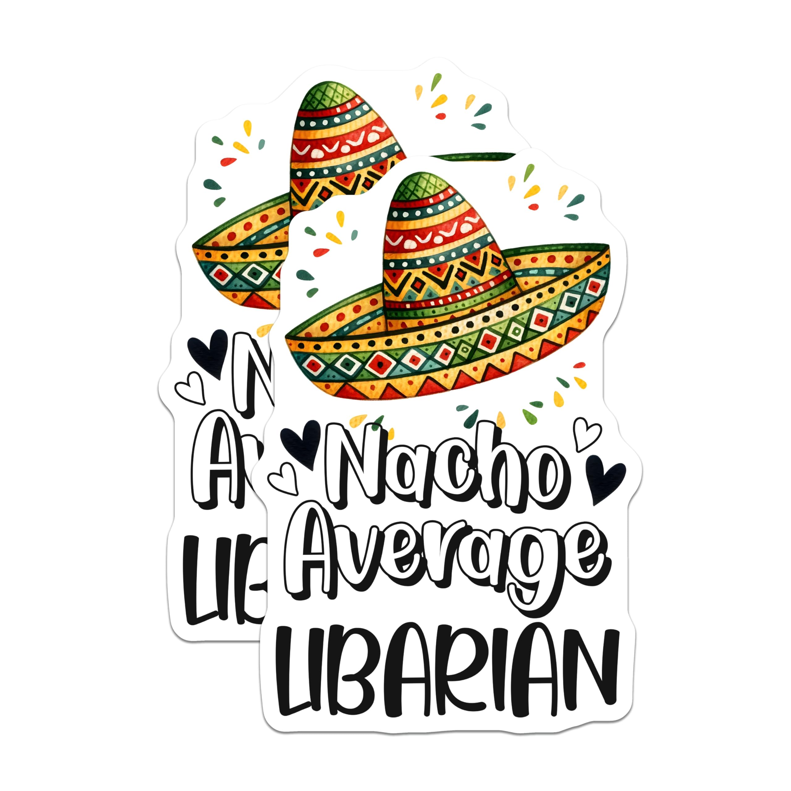 (2 Pack) Librarian Magnets - Nacho Average - Library Sombrero Decor - 5" On Longest Side - Premium Magnet - for Cars, Refrigerators, Toolboxes, Lockers - Made in USA - MAG15982