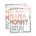 (2 Pack) Mom Mama Mommy Bruh Magnets - Mom Life - Funny Mom Quotes - Motherhood Humor - 5" On Longest Side - for Cars, Fridges, Toolboxes - Made in USA - MAG6973