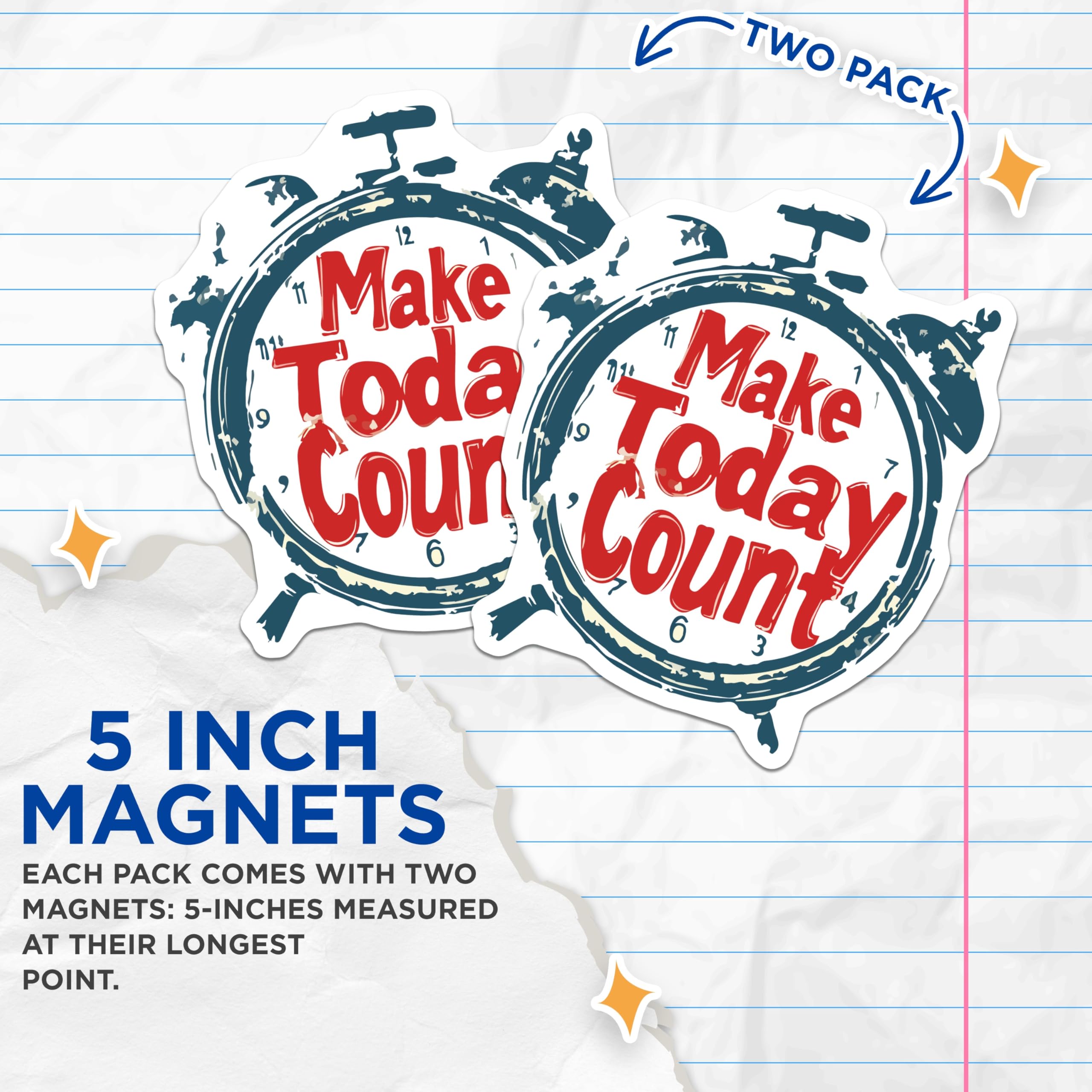 (2 Pack) Make Today Count Magnets - Motivational Alarm Clock - Inspirational Quote Decor - 5 Inches On Longest Side - Thick Durable Magnet - Made in USA - MAG19784