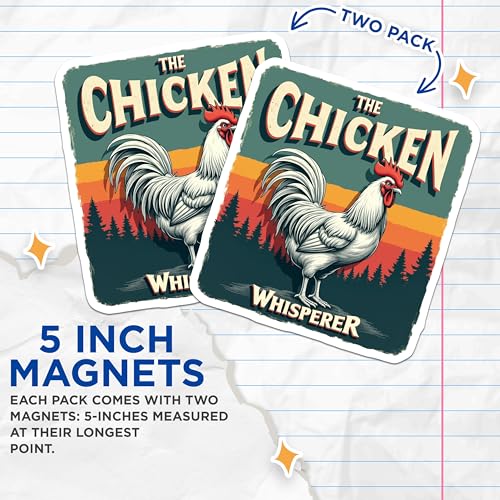 (2 Pack) The Chicken Whisperer Magnets - Funny Chicken Saying Magnets - Farmhouse Decor Magnets - 5" On Longest Side - for Cars, Refrigerators, Toolboxes, Lockers - Made in USA BMCS3078