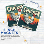 (2 Pack) The Chicken Whisperer Magnets - Funny Chicken Saying Magnets - Farmhouse Decor Magnets - 5" On Longest Side - for Cars, Refrigerators, Toolboxes, Lockers - Made in USA BMCS3078