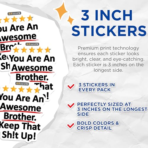 (3 Pack) Awesome Brother Decals - Funny Brother Quote - Brother Appreciate Stickers - 3 Inches On Longest Side - Easy Peel & Apply - Made in USA - 3MCS8105