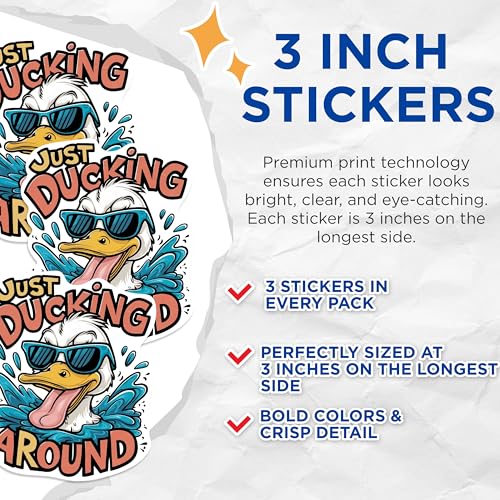 (3 Pack) Ducking Around Decals - Funny Duck Decal - Laptop Decals - 3 Inches On Longest Side - Easy Peel & Apply - Made in USA - 3MCS0918