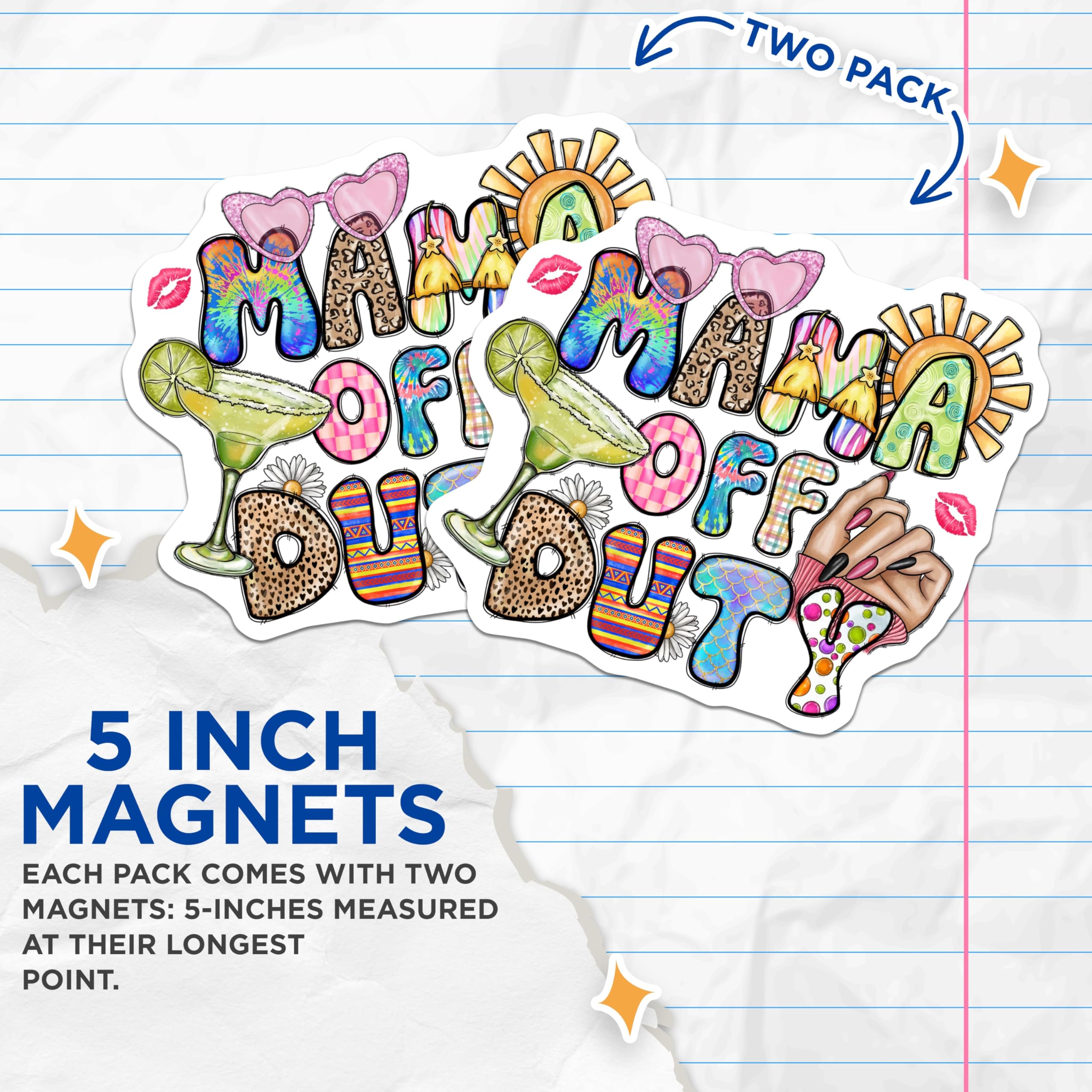 (2 Pack) Mama Off Duty Magnets - Fun Mom Life Vibe - Summer Margarita Design - Relaxation Beach Day Accessory - 5 Inches On Longest Side - Thick Durable Magnet - Made in USA - MAG30592