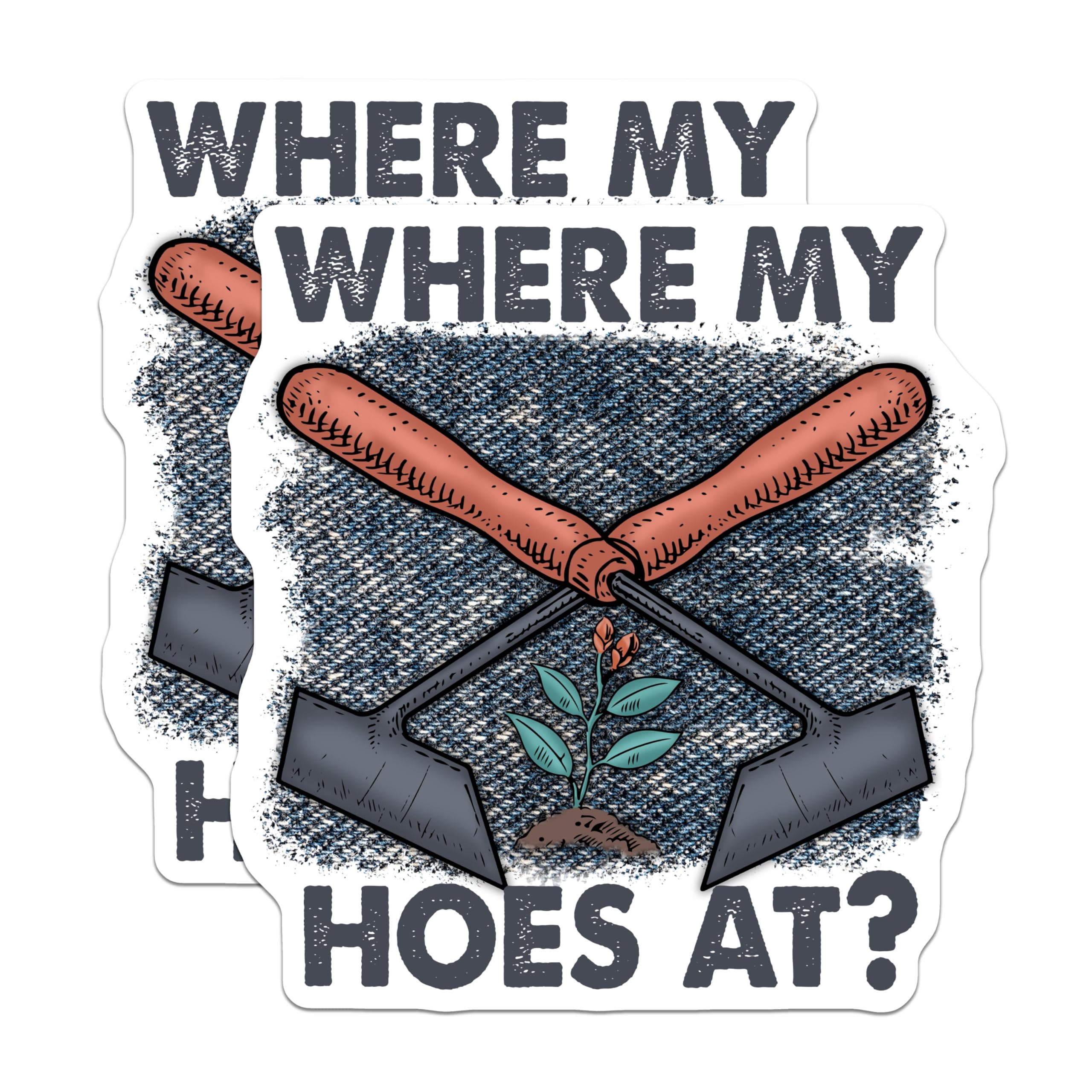 (2 Pack) Where My Hoes at Magnets - Humorous Garden - Fun Gardening Accessories - Novelty Plant Lover Magnets - 5" On Longest Side - for Cars, Fridges, Toolboxes - Made in USA - MAG4169
