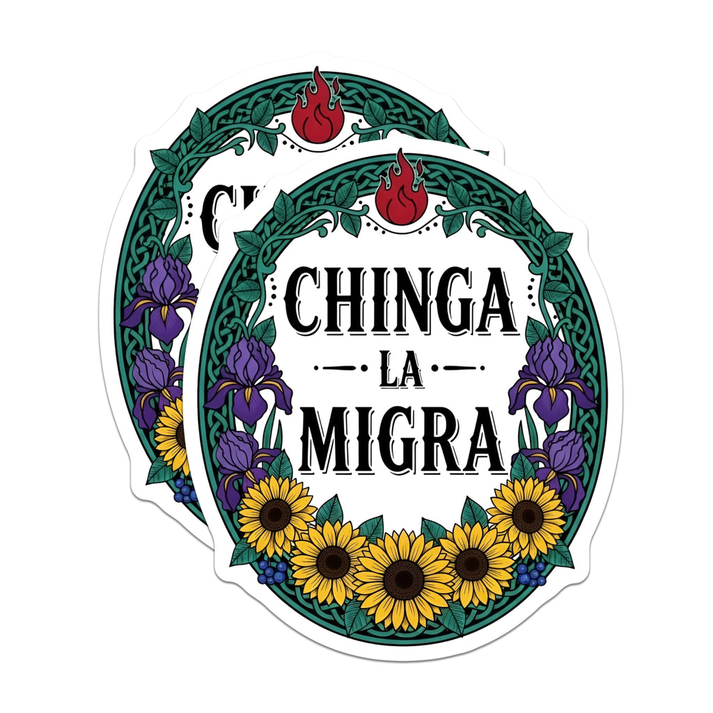 (2 Pack) Chinga La Migra Magnets - Immigrant Rights Activist Decor - Social Justice Floral Statement - 5 Inches On Longest Side - Thick Durable Magnet - Made in USA - MAG29465
