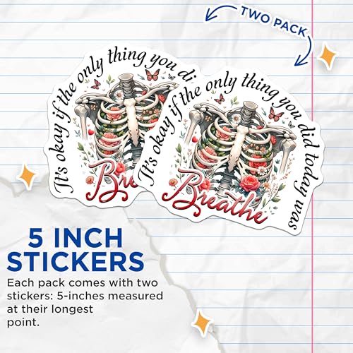 (2 Pack) Motivational Breathe Stickers - Floral Skeleton Art - Inspirational Quotes - Butterfly and Flowers - 5" On Longest Side - Sticks to Smooth Flat Surfaces - Made in USA - BMCS7385