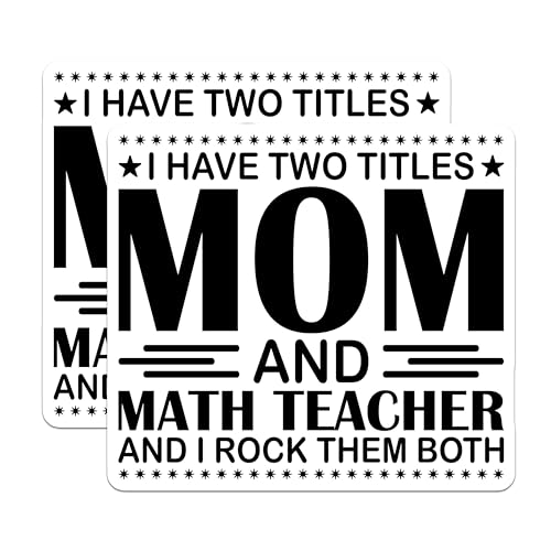 (2 Pack) Mom and Math Teacher Magnets - Funny Teacher Magnet - Inspirational Mom Decor - 5" On Longest Side - for Cars, Fridges, Toolboxes - Made in USA - MAG5583