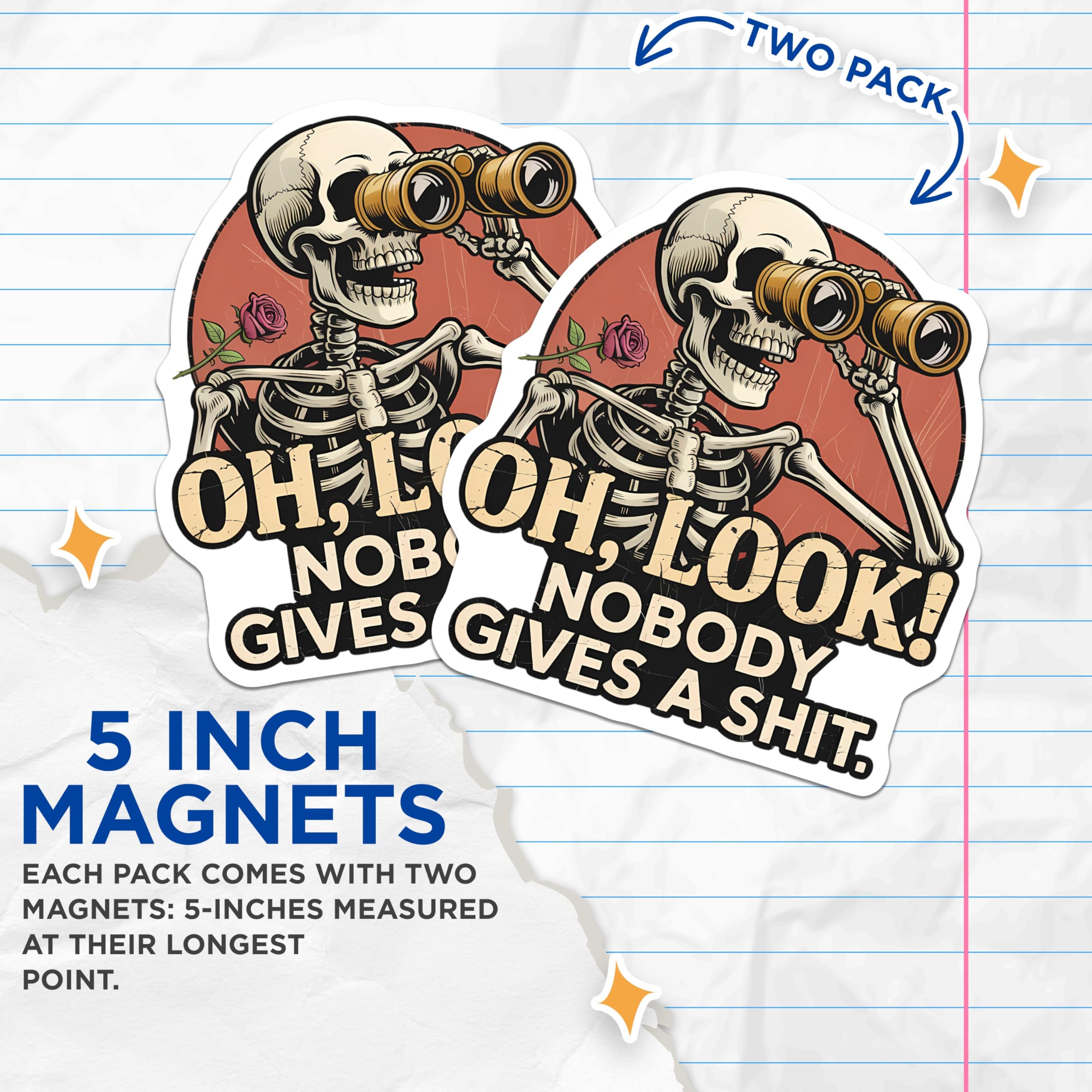 (2 Pack) Skeleton Quote Magnets - Funny Skeleton Decor - Sarcastic Humor Magnet Set - 5" On Longest Side - Premium Magnet - for Cars, Refrigerators, Toolboxes, Lockers - Made in USA - MAG15090