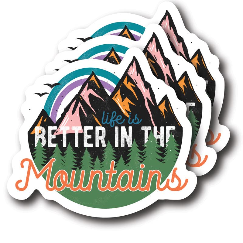 (3 Pack) Life is Better in The Mountains - Cool Hiking Lover Mountaineer Mountain Hiking - Postive Outdoorsman Outdoors - 4" - Vinyl Sticker Decal - Made in USA - FBABMCS029