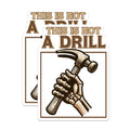 (2 Pack) This is Not A Drill Magnets - Handyman Humor Decor - Skeleton Hand Magnets - 5" On Longest Side - Premium Magnet - for Cars, Refrigerators, Toolboxes, Lockers - Made in USA - MAG18518