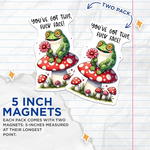 (2 Pack) Funny Quotes Magnet - 5" On Longest Side - Sticks to Smooth Flat Surfaces - Made in USA - MAG9681