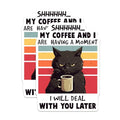 (2 Pack) Funny Cat Stickers - Coffee Lover - Shhhh Moment - Humor - 5" On Longest Side - Sticks to Smooth Flat Surfaces - Made in USA - BMCS7830