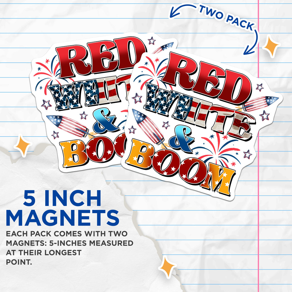 (2 Pack) Red White Boom Magnets - Patriotic Decor - Fourth of July Celebration - Americana USA Pride - 5 Inches On Longest Side - Thick Durable Magnet - Made in USA - MAG39998