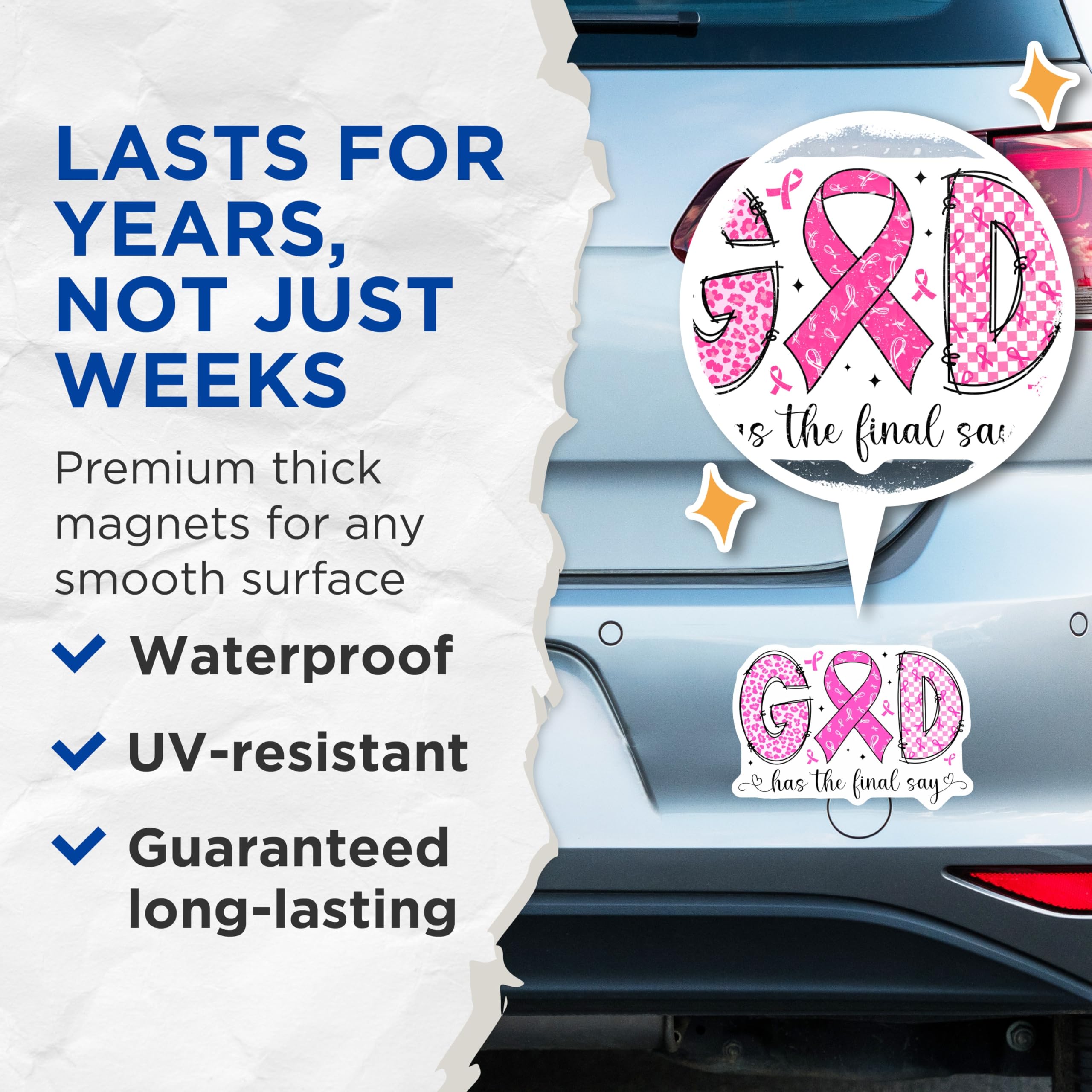 (2 Pack) God Has The Final Say Magnets - Breast Cancer Survivor - Inspirational Faith Decor - 5 Inches On Longest Side - Thick Durable Magnet - Made in USA - MAG26291