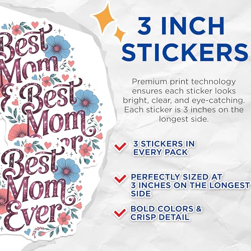 (3 Pack) Best Mom Ever Decals - Mothers Day Decal - Laptop Decals - 3 Inches On Longest Side - Easy Peel & Apply - Made in USA - 3MCS7376