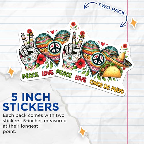 (2 Pack) Peace Love Cinco de Mayo Stickers - Mexican Celebration - Festive Event - 5" On Longest Side - Sticks to Smooth Flat Surfaces - Made in USA - BMCS8228
