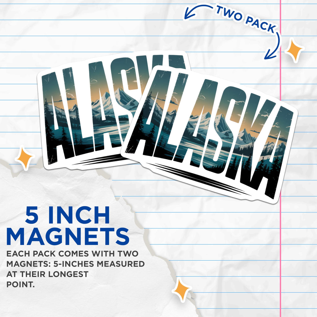 (2 Pack) Alaska Magnets - Mountain Landscape Art - State Pride Souvenir - 5" On Longest Side - Premium Magnet - for Cars, Refrigerators, Toolboxes, Lockers - Made in USA - MAG17250
