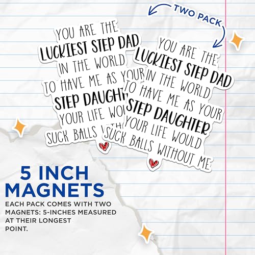 (2 Pack) Luckiest Step Dad Magnets - Funny Step Dad Magnets - Step Daughter Appreciation Magnets- 5" On Longest Side - for Fridges, Toolboxes, Cars - Made in USA - MAG3042