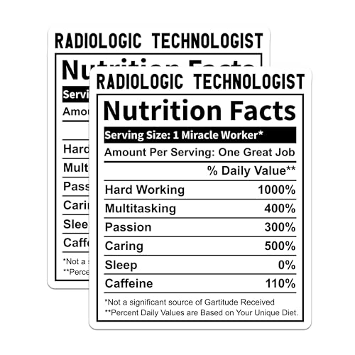 (2 Pack) Radiologic Technologist Stickers - Nutrition Facts Stickers - Hardworking Healthcare Sticker - 5" On Longest Side - Sticks to Smooth Flat Surfaces - Made in USA - BMCS5022