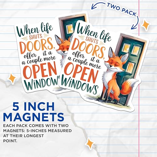 (2 Pack) Inspirational Fox Magnets Magnets - Motivational Quote - Cute Animal Decor - 5" On Longest Side - Made in USA - Sticks to Refrigerators & Metal Surfaces - MAG8756