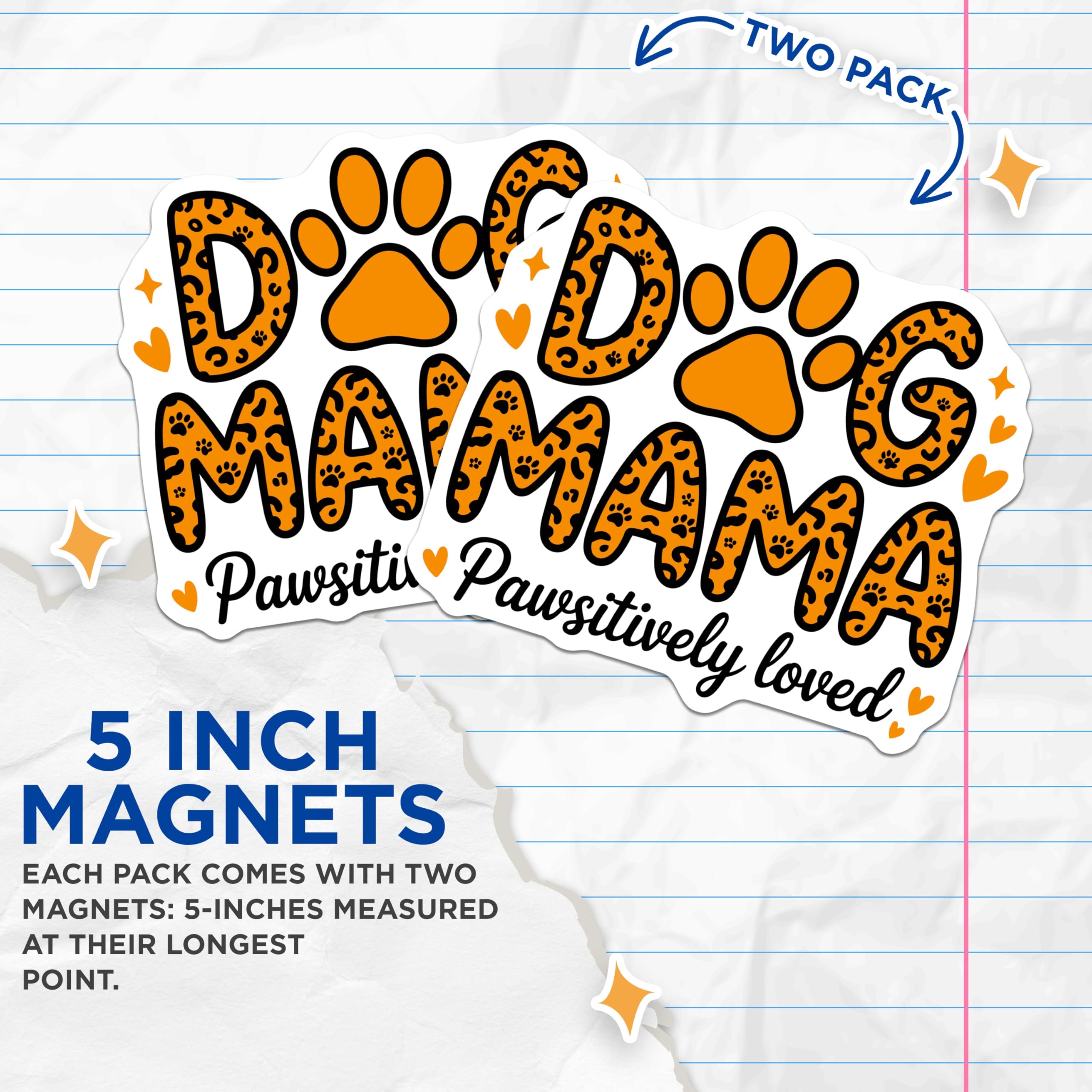 (2 Pack) Dog Mama Magnets - Pawsitively Loved Dog Mom - Animal Print Fridge Decor for Pet Lovers - 5 Inches On Longest Side - Thick Durable Magnet - Made in USA - MAG30911