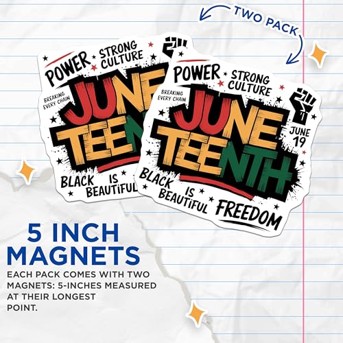 (2 Pack) Juneteenth Magnets - Freedom Magnets - Black History Month Magnets - Strong Culture Magnets - 5" On Longest Side - for Cars, Fridges, Toolboxes - Made in USA - MAG4118