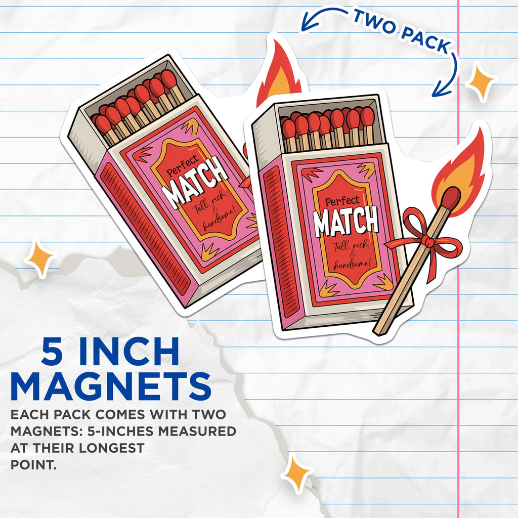 (2 Pack) Perfect Match Magnets - Funny Saying Decor - Quirky Humor - Magnet Set - 5" On Longest Side - Premium Magnet - for Cars, Refrigerators, Toolboxes, Lockers - Made in USA - MAG14326