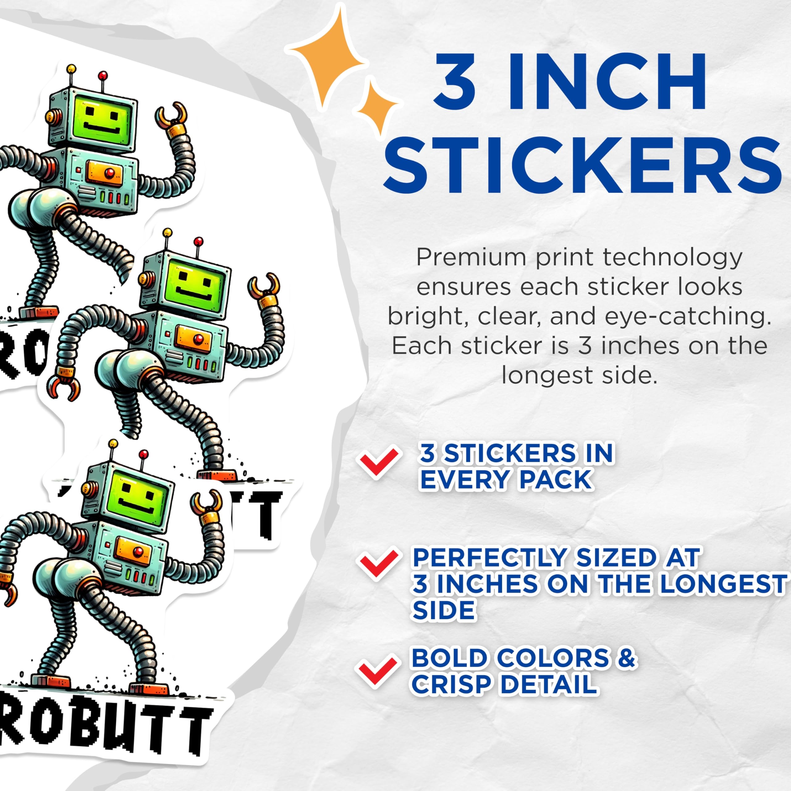 (3 Pack) Robot Decals - Funny Robot Butt - Robutt - Laptop Decal - Water Bottle Decal - Unique Decals - 3 Inches On Longest Side - Easy Peel & Apply - Made in USA - 3MCS8451