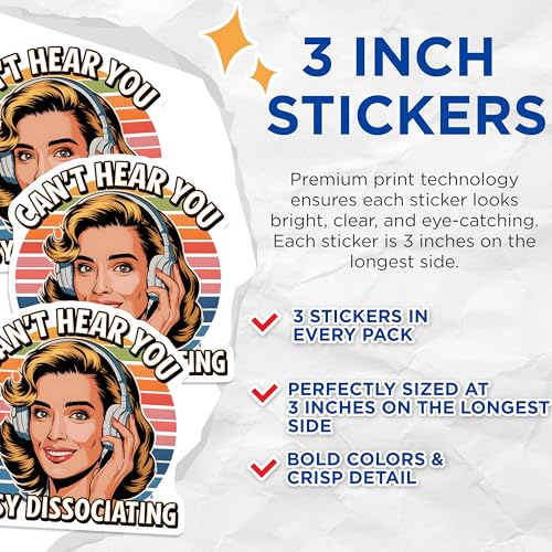 (3 Pack) Busy Dissociating Decals - Cant Hear You - Laptop Decal - Retro Sticker- 3 Inches On Longest Side - Easy Peel & Apply - Made in USA - 3MCS5856