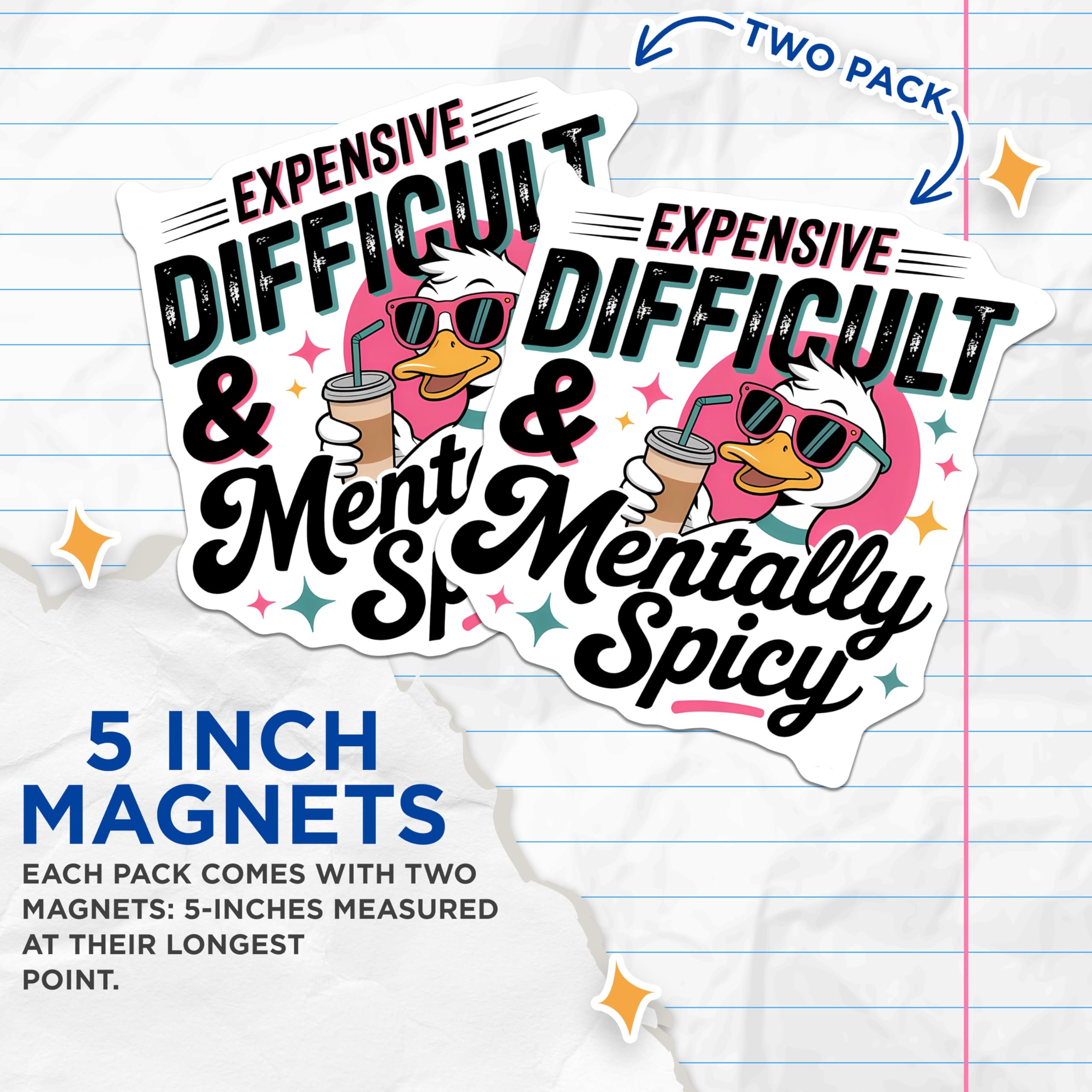 (2 Pack) Difficult Duck Magnets - Mentally Spicy - Expensive Duck with Sunglasses Magnets - 5" On Longest Side - Premium Magnet - for Cars, Refrigerators, Toolboxes, Lockers - Made in USA - MAG17078